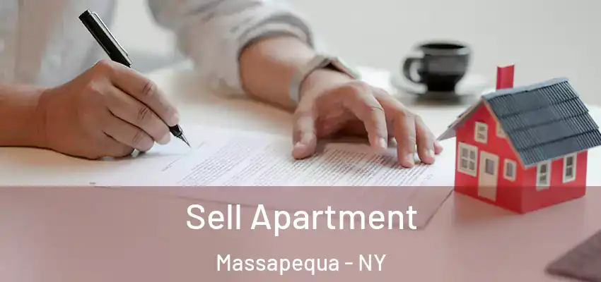 Sell Apartment Massapequa - NY