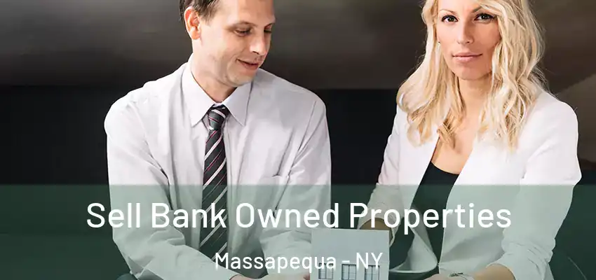  Sell Bank Owned Properties Massapequa - NY