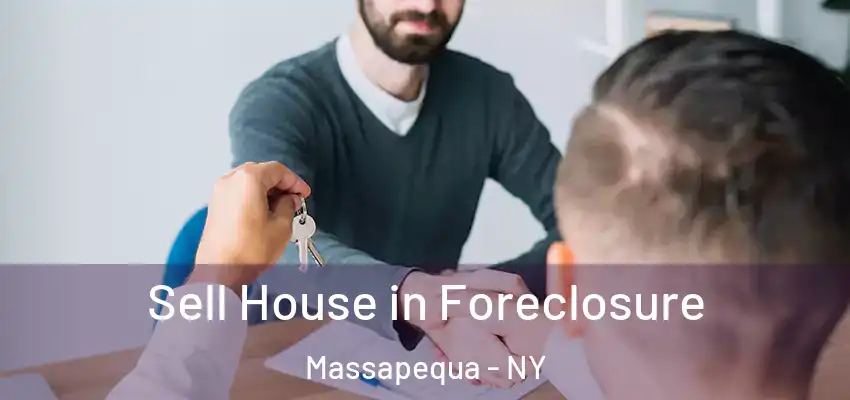  Sell House in Foreclosure Massapequa - NY