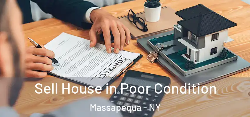  Sell House in Poor Condition Massapequa - NY