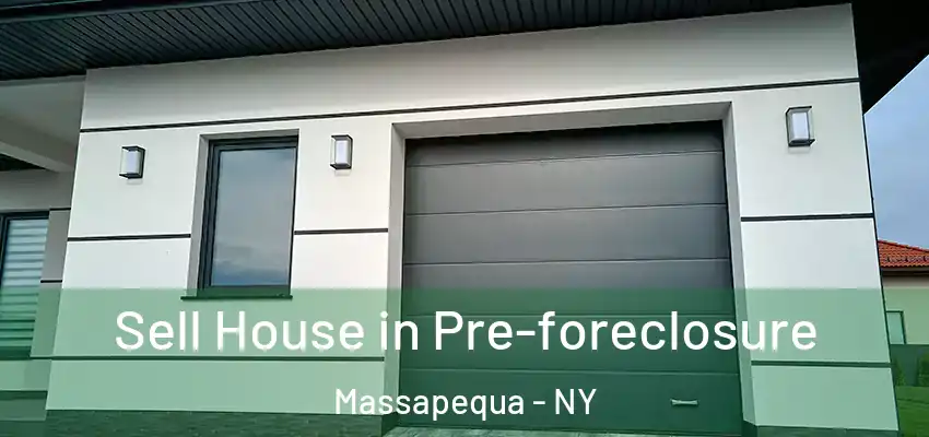  Sell House in Pre-foreclosure Massapequa - NY